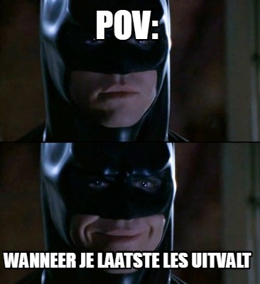 pov-wanneer-je-laatste-les-uitvalt