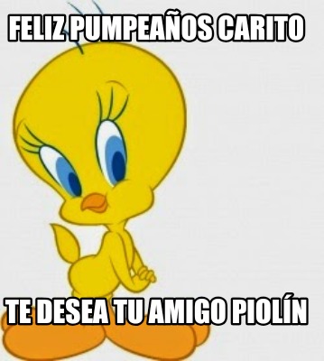 feliz-pumpeaos-carito-te-desea-tu-amigo-pioln