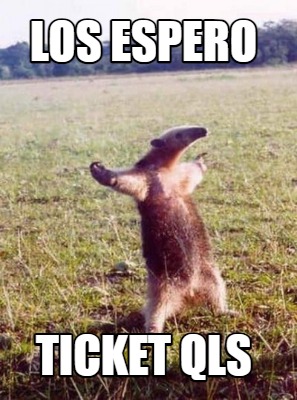 los-espero-ticket-qls