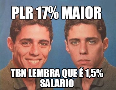 plr-17-maior-tbn-lembra-que-15-salario