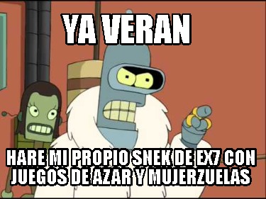 ya-veran-hare-mi-propio-snek-de-ex7-con-juegos-de-azar-y-mujerzuelas