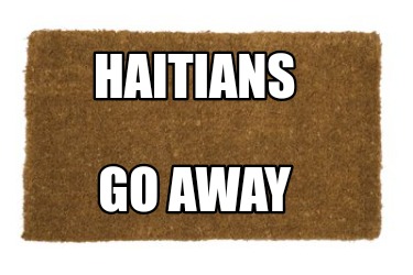 haitians-go-away5