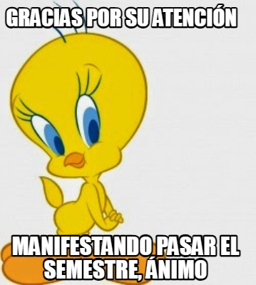 gracias-por-su-atencin-manifestando-pasar-el-semestre-nimo