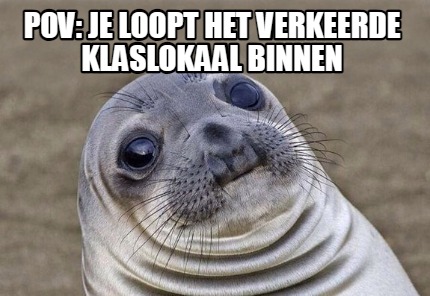 pov-je-loopt-het-verkeerde-klaslokaal-binnen