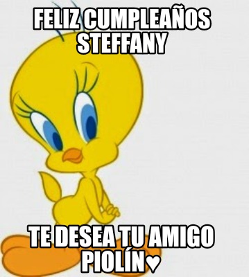 feliz-cumpleaos-steffany-te-desea-tu-amigo-pioln