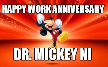 happy-work-anniversary-dr.-mickey-ni