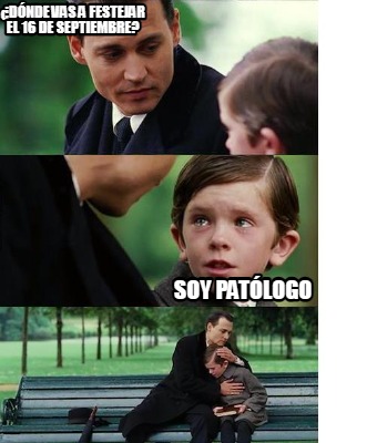 dnde-vas-a-festejar-el-16-de-septiembre-soy-patlogo