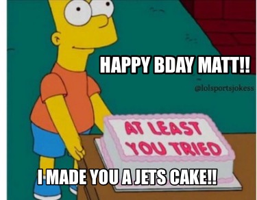 happy-bday-matt-i-made-you-a-jets-cake