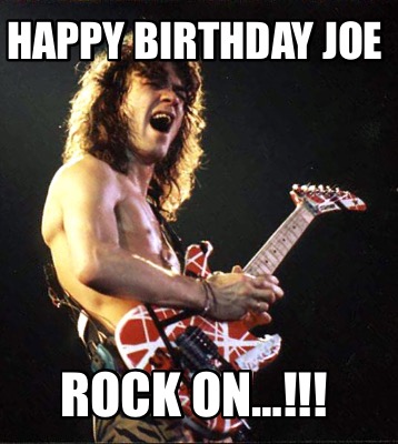 happy-birthday-joe-rock-on8