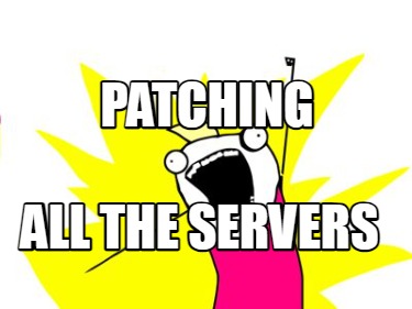 patching-all-the-servers3