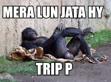 mera-lun-jata-hy-trip-p