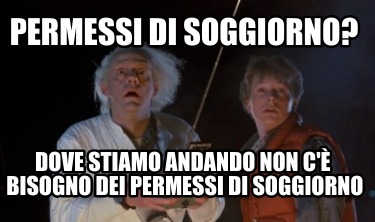 permessi-di-soggiorno-dove-stiamo-andando-non-c-bisogno-dei-permessi-di-soggiorn