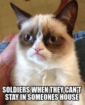 soldiers-when-they-cant-stay-in-someones-house