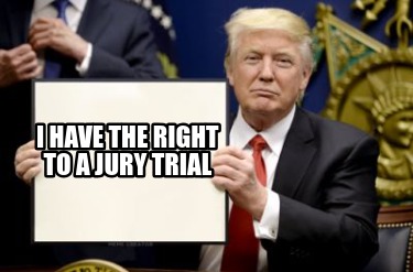 i-have-the-right-to-a-jury-trial