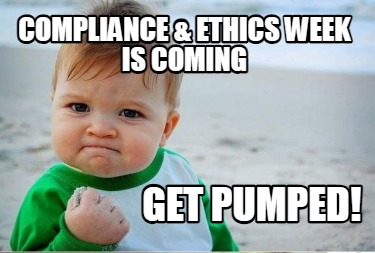 compliance-ethics-week-is-coming-get-pumped