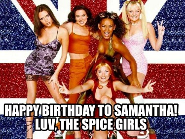 happy-birthday-to-samantha-luv-the-spice-girls