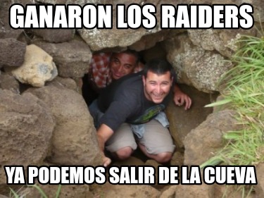 ganaron-los-raiders-ya-podemos-salir-de-la-cueva