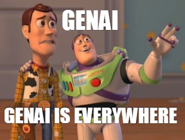 genai-genai-is-everywhere