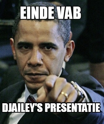 einde-vab-djaileys-presentatie