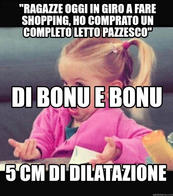 ragazze-oggi-in-giro-a-fare-shopping-ho-comprato-un-completo-letto-pazzesco-di-b