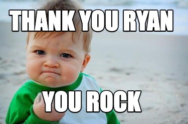 thank-you-ryan-you-rock