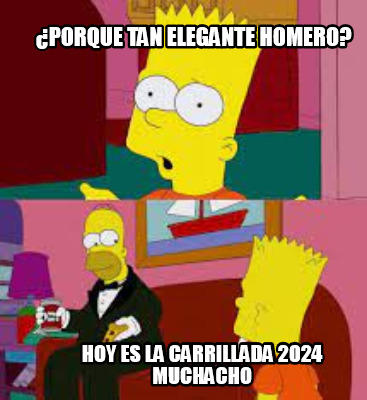 porque-tan-elegante-homero-hoy-es-la-carrillada-2024-muchacho