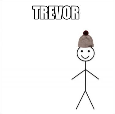 trevor7