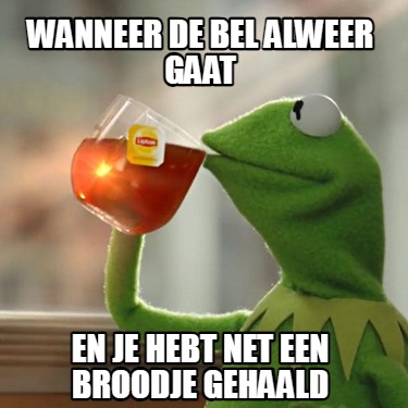 wanneer-de-bel-alweer-gaat-en-je-hebt-net-een-broodje-gehaald