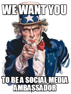 we-want-you-to-be-a-social-media-ambassador