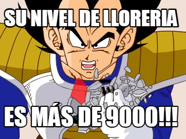 su-nivel-de-lloreria-es-ms-de-9000