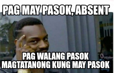 pag-may-pasok-absent-pag-walang-pasok-magtatanong-kung-may-pasok