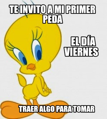 te-invito-a-mi-primer-peda-el-da-viernes-traer-algo-para-tomar8