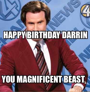 happy-birthday-darrin-you-magnificent-beast