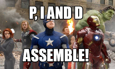 p-i-and-d-assemble