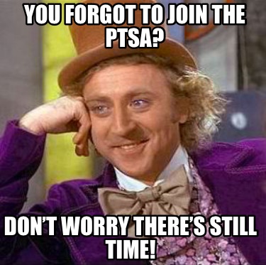 you-forgot-to-join-the-ptsa-dont-worry-theres-still-time