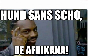 hund-sans-scho-de-afrikana1