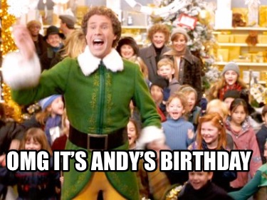 omg-its-andys-birthday