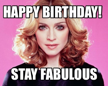 happy-birthday-stay-fabulous