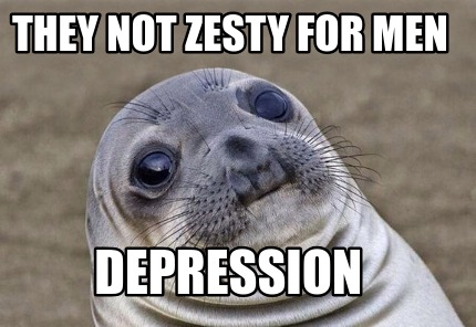 they-not-zesty-for-men-depression