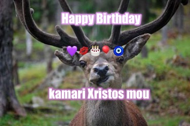 happy-birthday-kamari-xristos-mou-