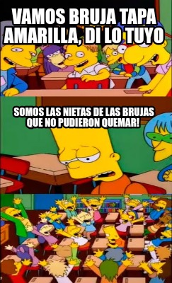 vamos-bruja-tapa-amarilla-di-lo-tuyo-somos-las-nietas-de-las-brujas-que-no-pudie