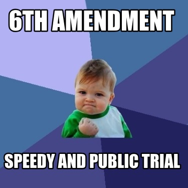 6th-amendment-speedy-and-public-trial