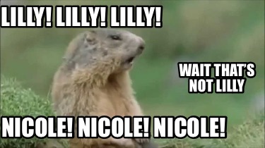 lilly-lilly-lilly-nicole-nicole-nicole-wait-thats-not-lilly