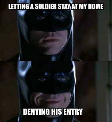 letting-a-soldier-stay-at-my-home-denying-his-entry