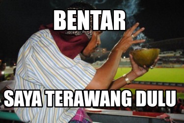 bentar-saya-terawang-dulu