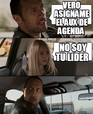 vero-asigname-el-aux-de-agenda-no-soy-tu-lider