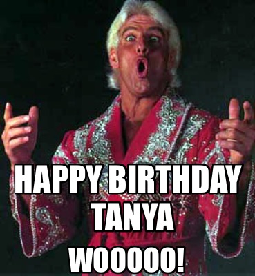 happy-birthday-tanya-wooooo3