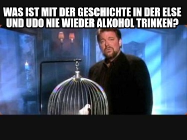 was-ist-mit-der-geschichte-in-der-else-und-udo-nie-wieder-alkohol-trinken