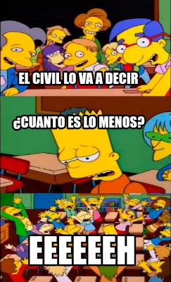 el-civil-lo-va-a-decir-eeeeeeh-cuanto-es-lo-menos