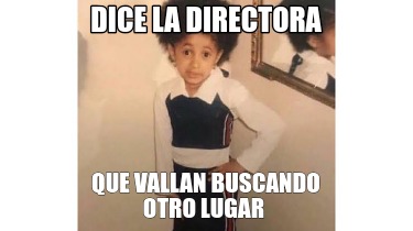 dice-la-directora-que-vallan-buscando-otro-lugar